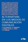 Alternativas en los medios de comunicación digitales: televisión, radio, prensa vignette