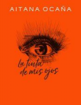 La tinta de mis ojos vignette