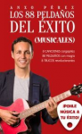 Los 88 peldaños del éxito (musicales) vignette