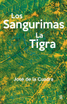 Los Sangurimas, La Tigra imagen