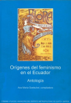 Orígenes del feminismo en el Ecuador. Antología imagen