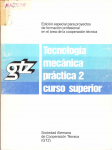 Tecnología mecánica práctica 2. Curso superior imagen